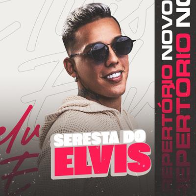 Seresta do Elvis's cover