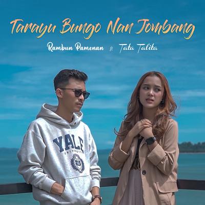 Tarayu Bungo Nan Jombang By Rambun Pamenan, Tata Talita's cover