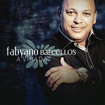 Ele Veio By Fabyano Barcellos's cover