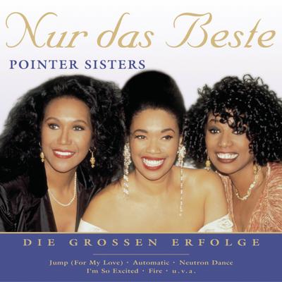 I'm So Excited (12" Remix) By The Pointer Sisters's cover