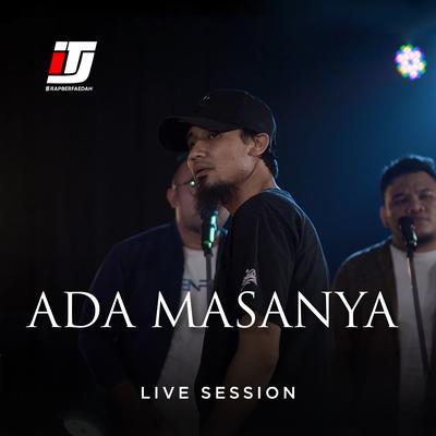 Ada Masanya (Live Session)'s cover
