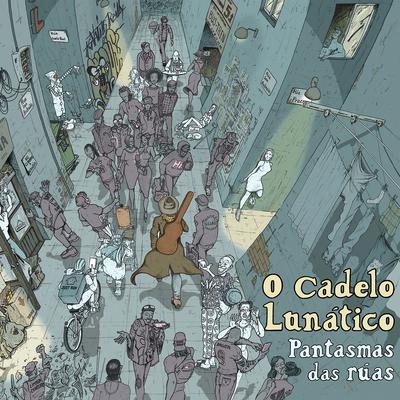 O Cadelo Lunático's cover