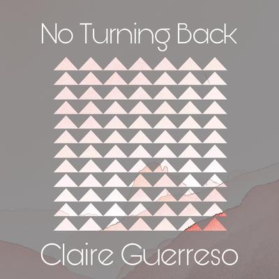 No Turning Back By Claire Guerreso's cover
