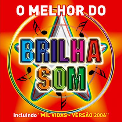 O Melhor do Brilha Som's cover