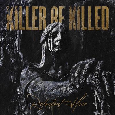 From a Crowded Wound By Killer Be Killed's cover