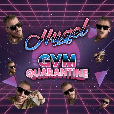 Gym Quarantine By HUGEL's cover