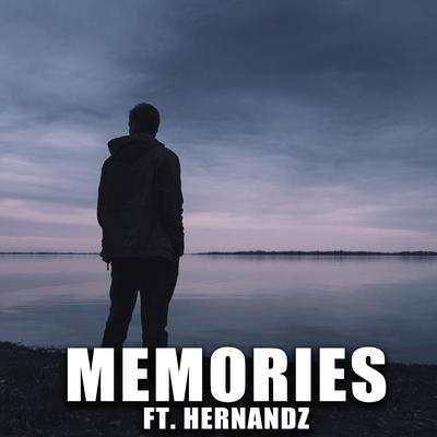 Memories (feat. Hernandz) By Goetter, Hernandz's cover