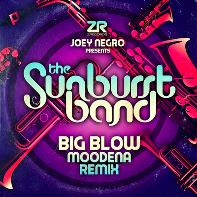 Big Blow (Moodena Remix) By Joey Negro, The Sunburst Band, Dave Lee's cover