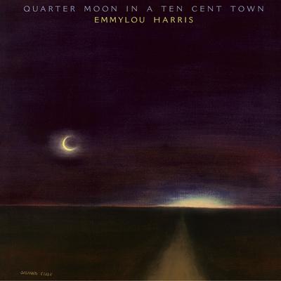Quarter Moon in a Ten Cent Town (Expanded & Remastered)'s cover