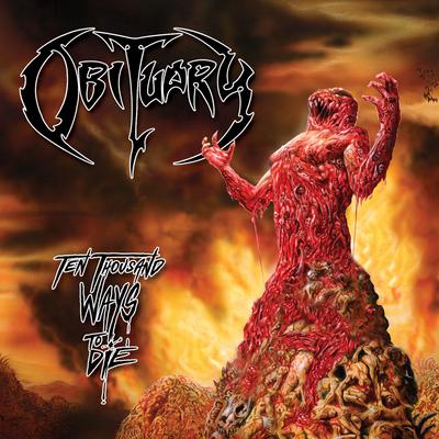 Ten Thousand Ways to Die By Obituary's cover