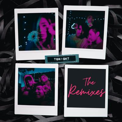 Tonight (The Remixes)'s cover