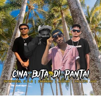 Cina Buta di Pantai By Philips Jubi's cover