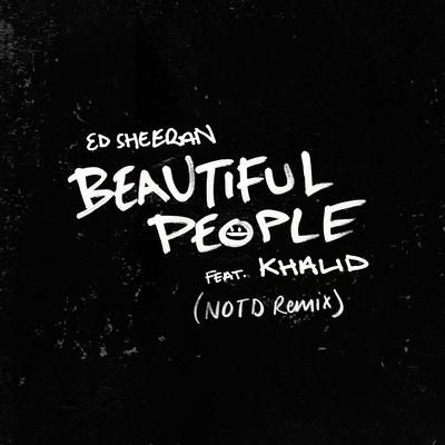 Beautiful People (feat. Khalid) [NOTD Remix]'s cover