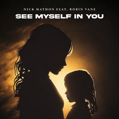 See Myself in You By Nick Mathon, Robin Vane's cover