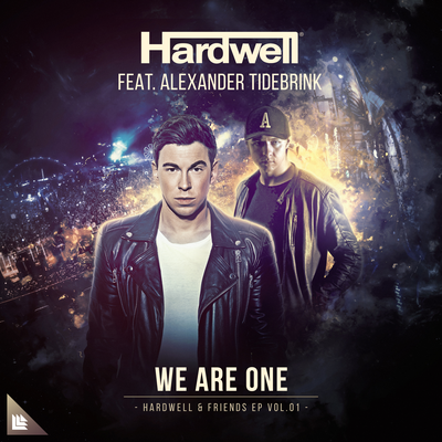 We Are One (Extended Mix) By Hardwell, Alexander Tidebrink's cover