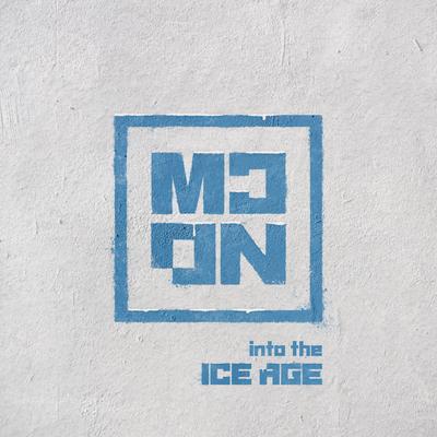 ICE AGE By MCND's cover