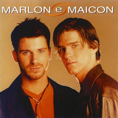 Eu preciso dizer que não By Marlon & Maicon's cover