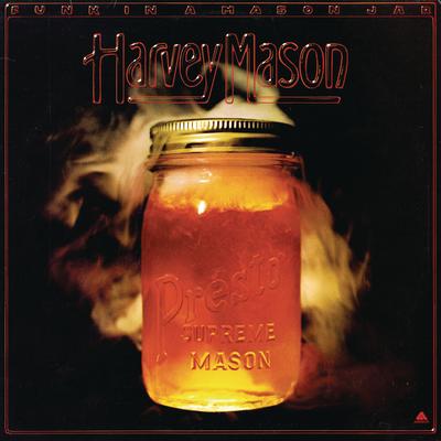 Funk In A Mason Jar By Harvey Mason's cover