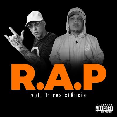 Cypher R.A.P, Vol. 1: Resistência (feat. Lns, Paulão Relrigl, VITÃO MC, Markinhos vs, Denki RL, Rapper bruninho & Sonjazz) By Função RHK, Paulão Relrigl, Sonjazz, Nocivo Shomon, LNS, Vitao Mc, Markinhos vs, Denki RL, Rapper bruninho's cover