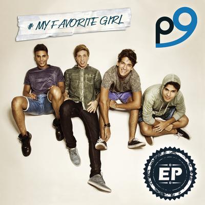 My Favorite Girl By P9's cover