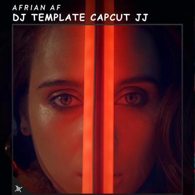 DJ Template Capcut Jj's cover