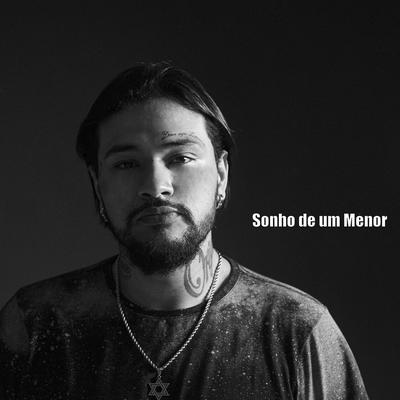 Sonho de um Menor By Jhef's cover