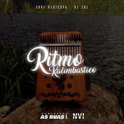 Ritmo Kalimbastico By DJ JDL, Yuri Redicopa's cover