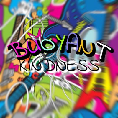 Buoyant Kindness's cover