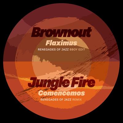 Flaximus (Renegades of Jazz Bboy Edit) By Brownout, Renegades Of Jazz's cover