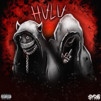 HULU By Kiraw, Kill Dyll, Sayfalse's cover