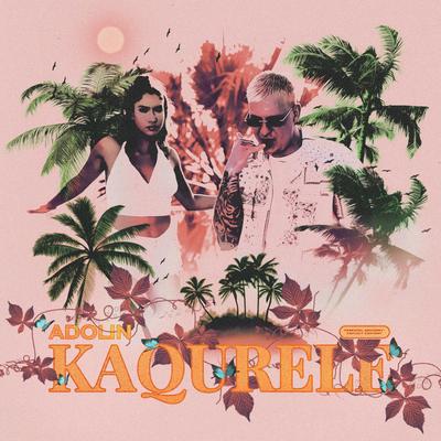 KAQURELE's cover