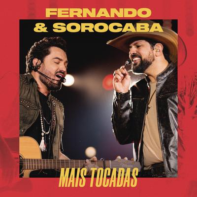 Só Dá Você na Minha Vida (Gravado na Deezer, São Paulo) By Fernando & Sorocaba's cover