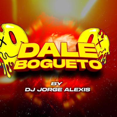 Dale Bogueto (Guaratech TnT Dj Jorge Alexis)'s cover