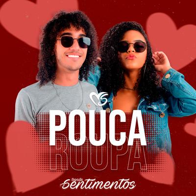 Pouca Roupa By Banda Sentimentos's cover