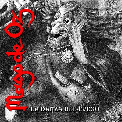 La danza del fuego (Versión 2015) By Mägo de Oz's cover