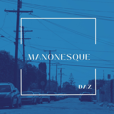 Daz By Manonesque's cover