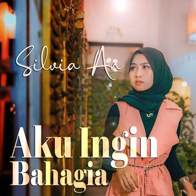 AKU INGIN BAHAGIA's cover