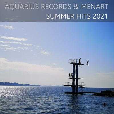 Aquarius Records & Menart Summer Hits 2021's cover