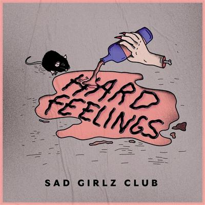 The Way It Goes By Sad Girlz Club's cover