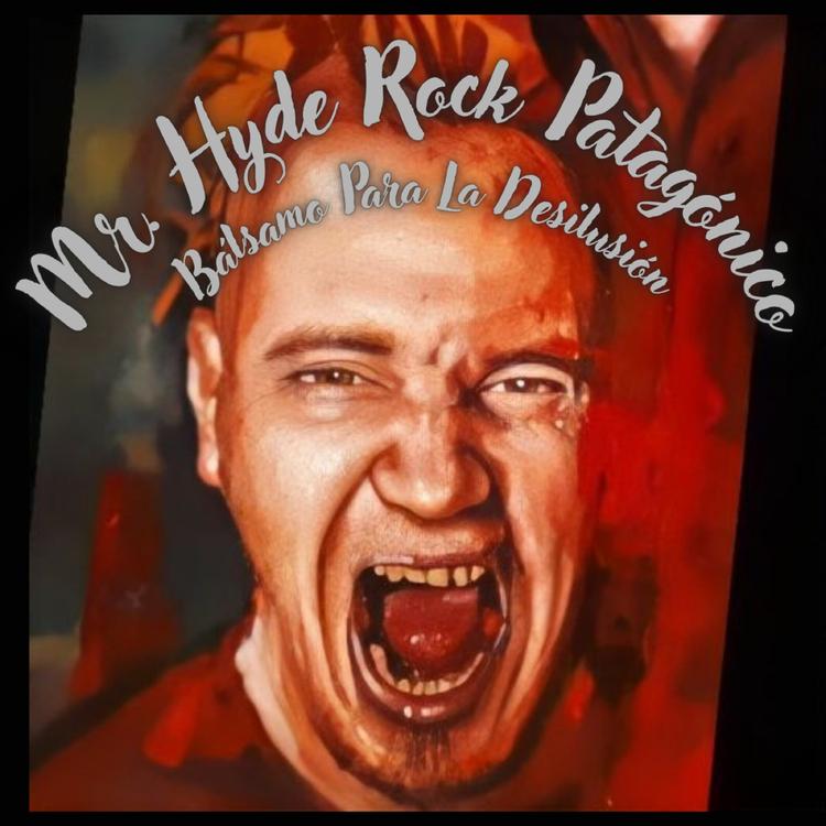 Mister Hyde Rock Patagónico's avatar image