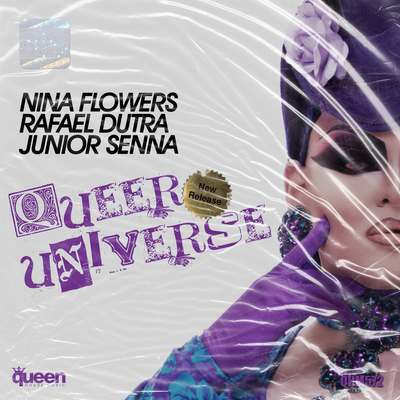 Queer Universe By Nina Flowers, Rafael Dutra, Junior Senna's cover