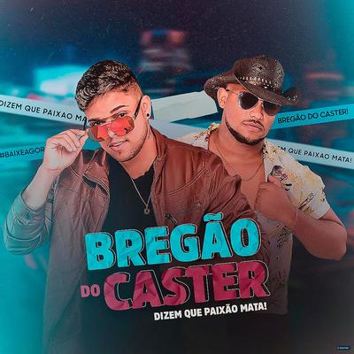 Café e Amor By Bregão do Caster's cover