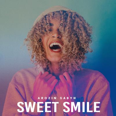 Sweet Smile By Arozin Sabyh's cover