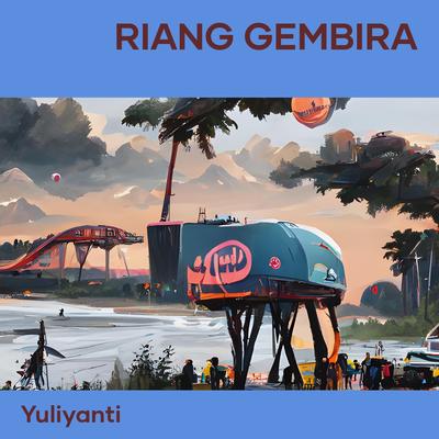 Riang Gembira By Yuliyanti's cover