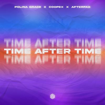 Time After Time By Polina Grace, Coopex, Afterfab's cover