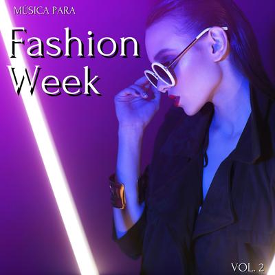 Música para Fashion Week By Victoria Style's cover