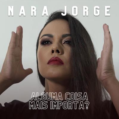 Alguma Coisa Mais Importa?'s cover