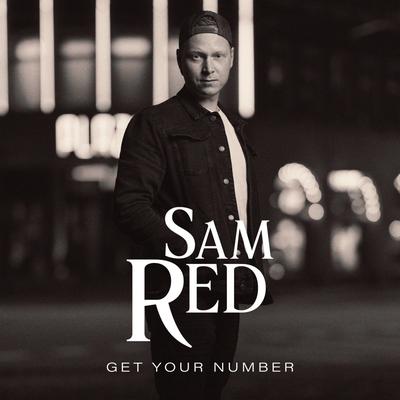 Get Your Number By Sam Red's cover