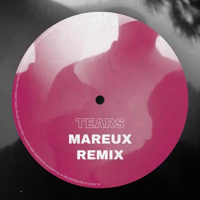 Tears (Mareux Remix) By Fragrance, Mareux's cover