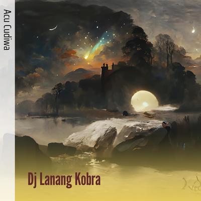 Dj Lanang Kobra's cover